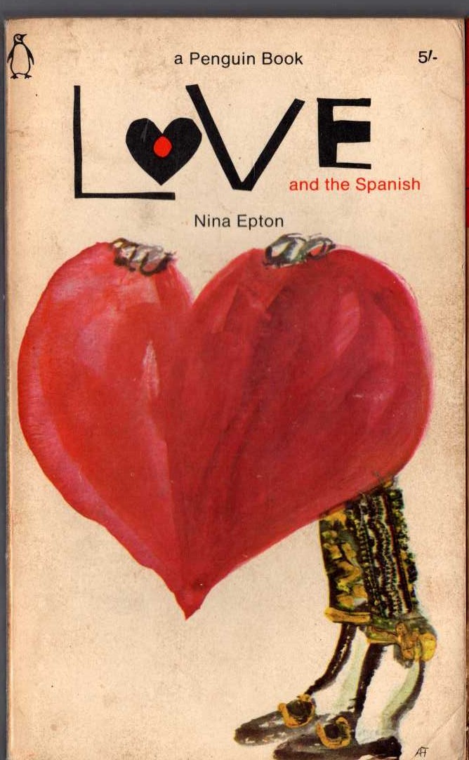 Nina Epton  LOVE AND THE SPANISH front book cover image