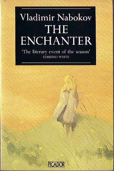 Vladimir Nabokov  THE ENCHANTER front book cover image