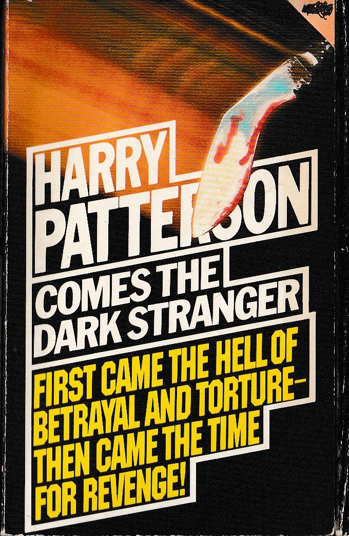 Harry Patterson  COMES THE DARK STRANGER front book cover image