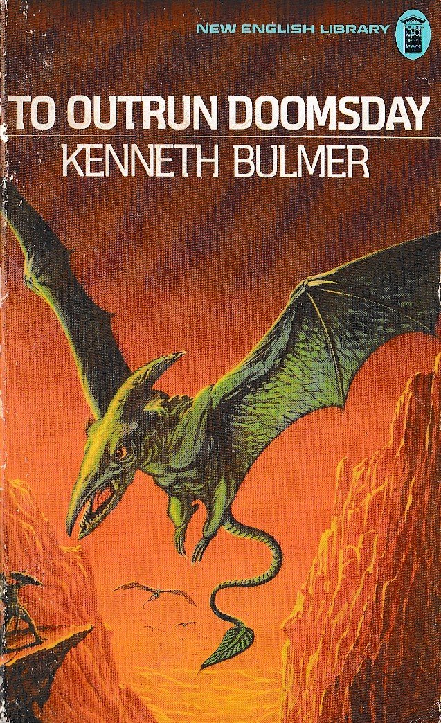 Kenneth Bulmer  TO OUTRUN DOOMSDAY front book cover image
