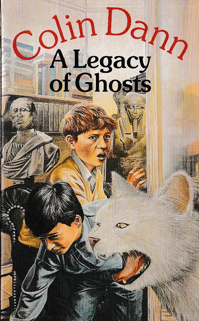 Colin Dann  A LEGACY OF GHOSTS front book cover image