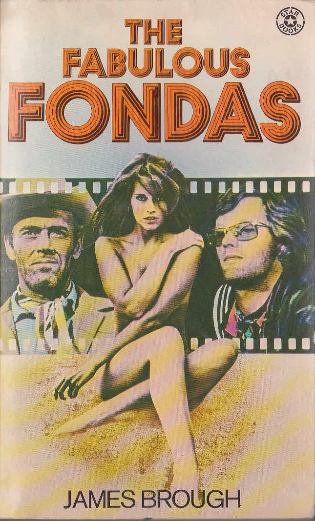 James Brough  THE FAMULOUS FONDAS (Henry, Jane and Peter) front book cover image