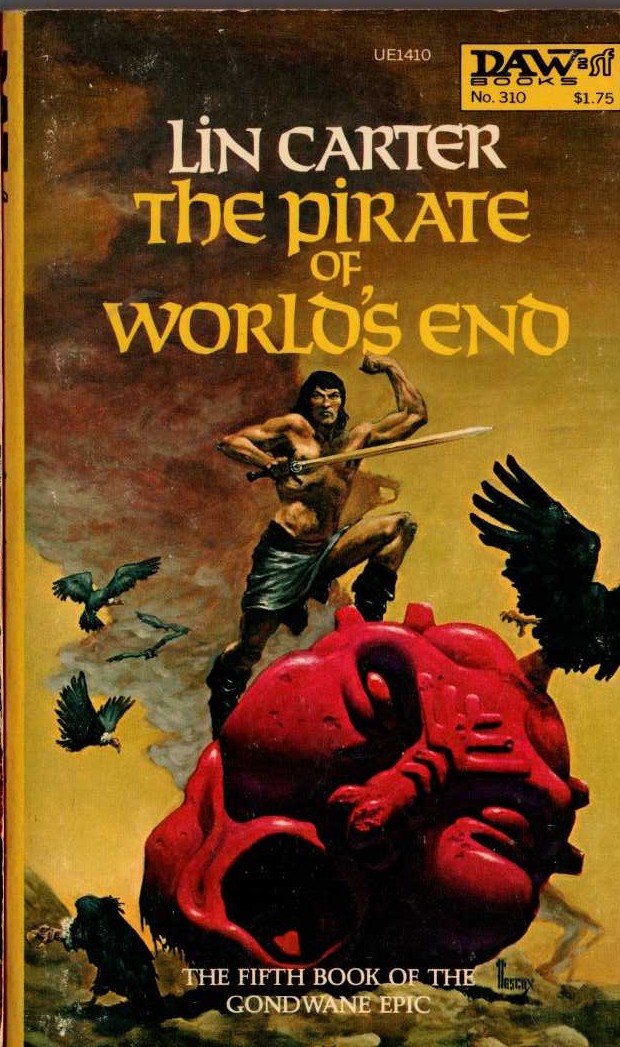Lin Carter  THE PIRATE OF WORLD'S END front book cover image