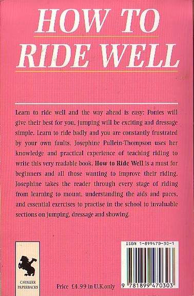 Josephine Pullein-Thompson  HOW TO RIDE WELL (non-fiction) magnified rear book cover image