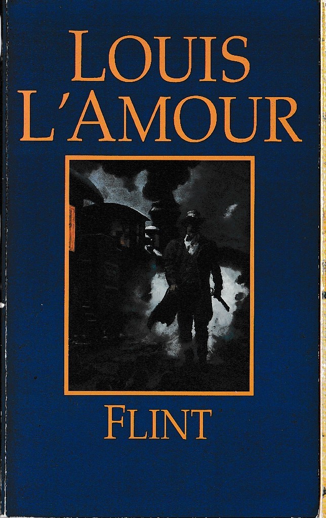 Louis L'Amour  FLINT front book cover image