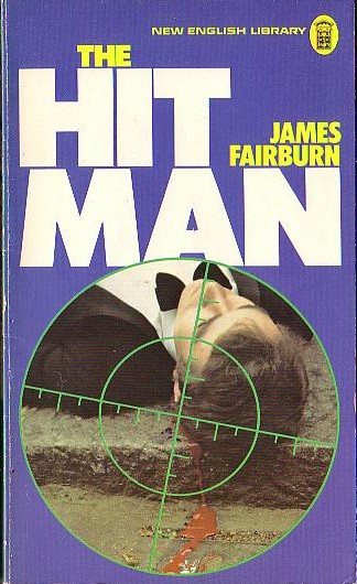 James Fairburn  THE HIT MAN front book cover image