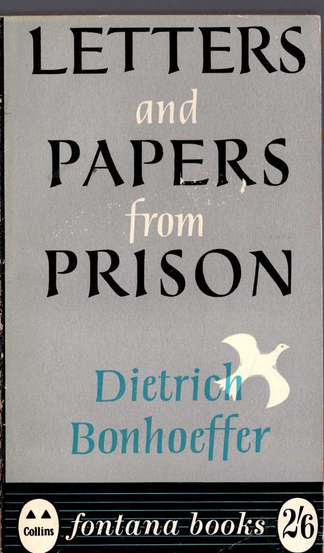 Dietrich Bonhoeffer  LETTERS AND PAPERS FROM PRISON front book cover image