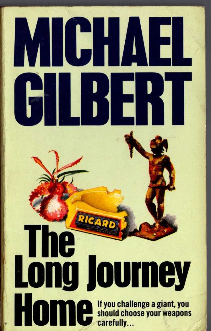 Michael Gilbert  THE LONG JOURNEY HOME front book cover image