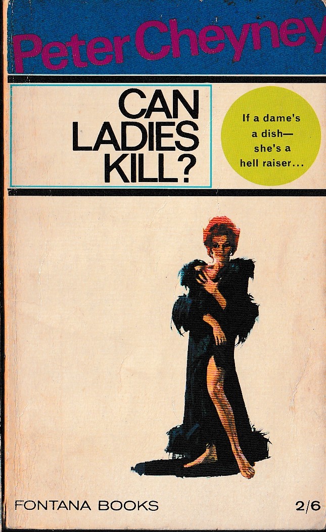 Peter Cheyney  CAN LADIES KILL? front book cover image
