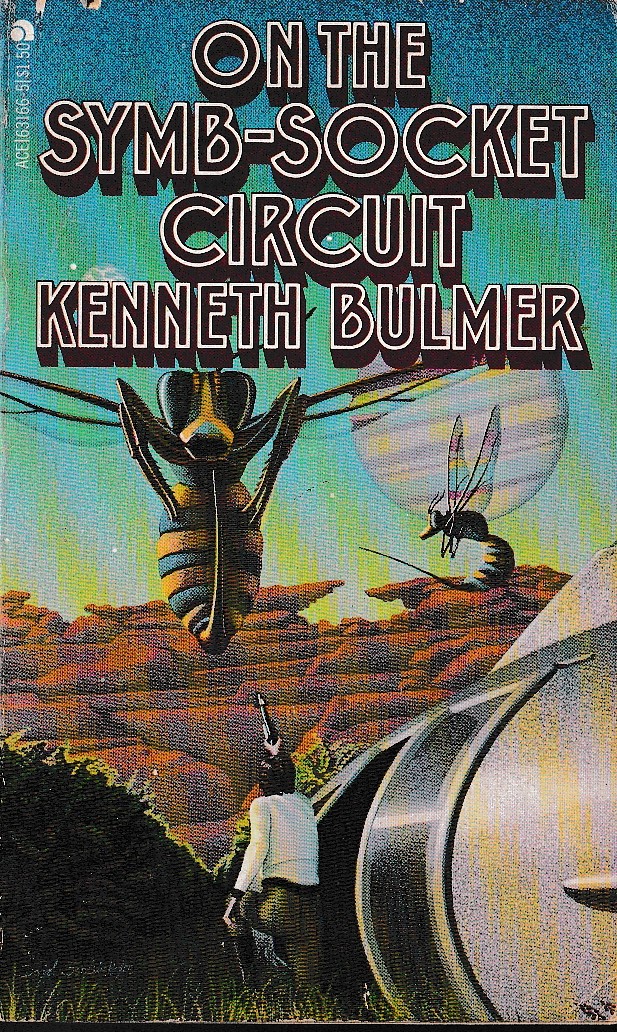 Kenneth Bulmer  ON THE SYMB-SOCKET CIRCUIT front book cover image