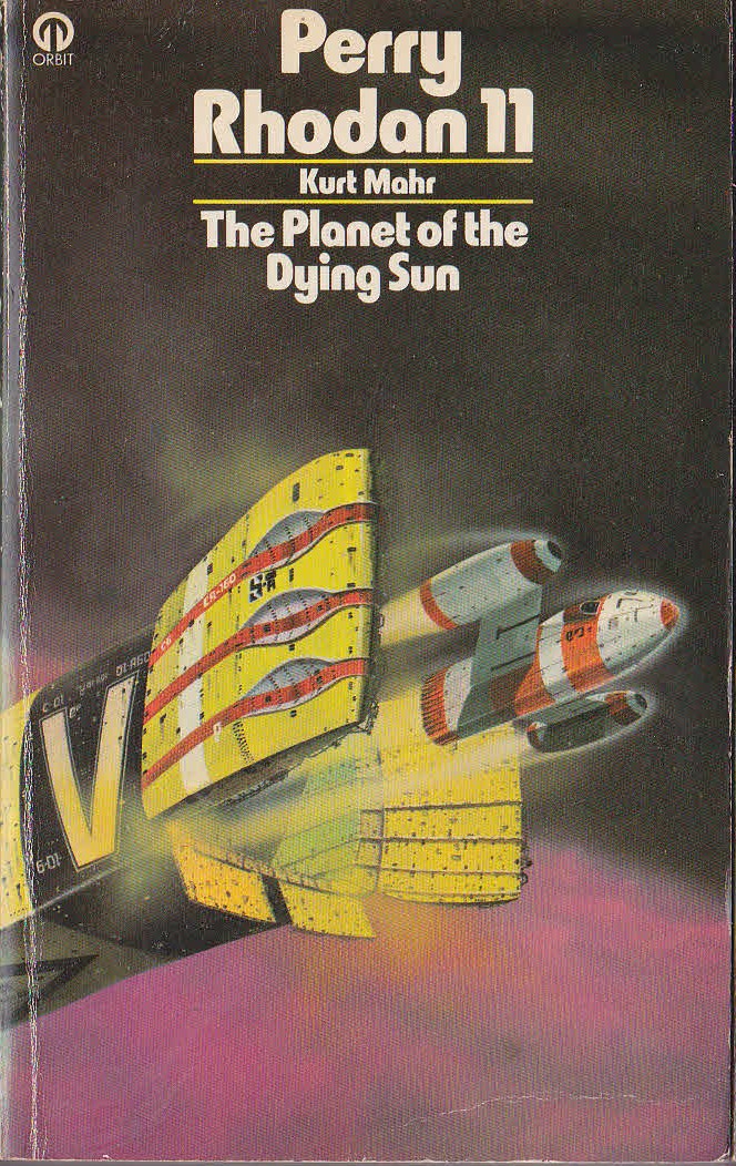 Kurt Mahr  #11 THE PLANET OF THE DYING SUN front book cover image