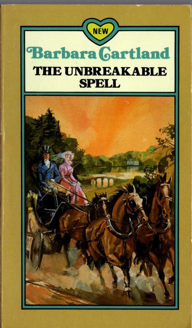 Barbara Cartland  THE UNBREAKABLE SPELL front book cover image