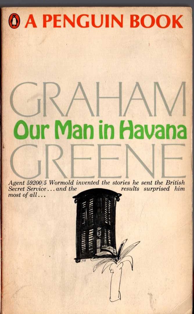 Graham Greene  OUR MAN IN HAVANA front book cover image