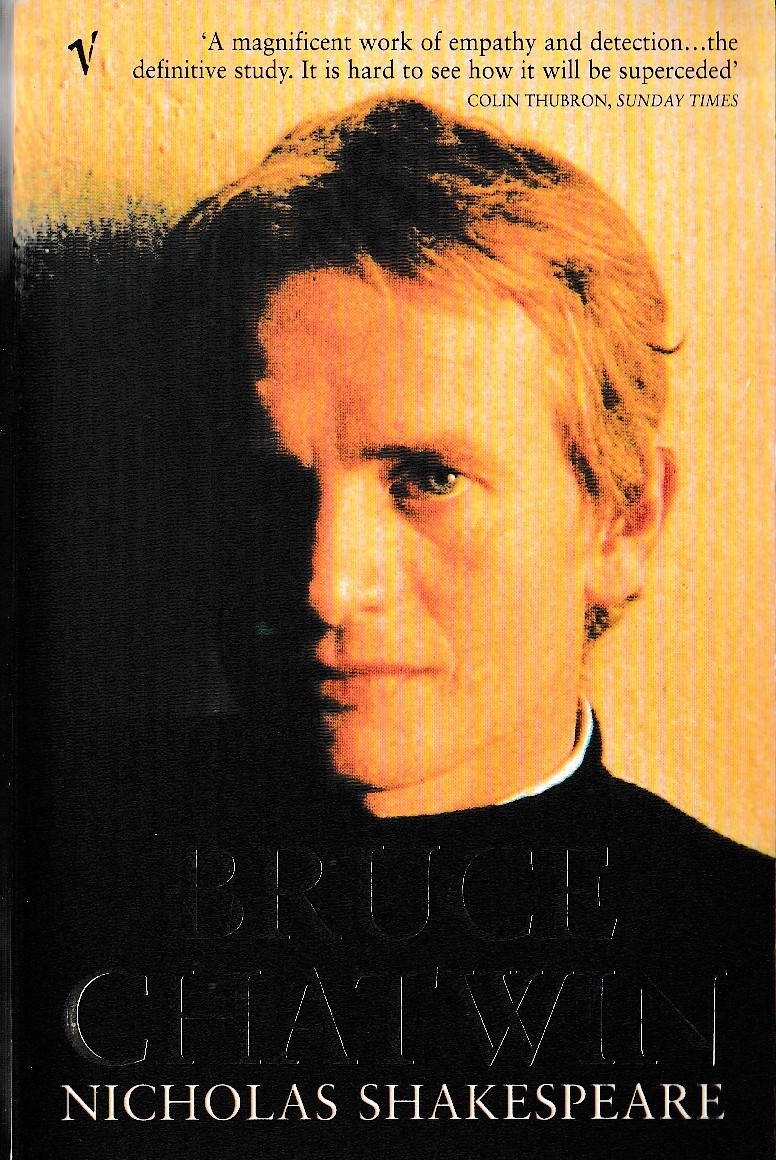 Nicholas Shakespeare  BRUCE CHATWIN front book cover image