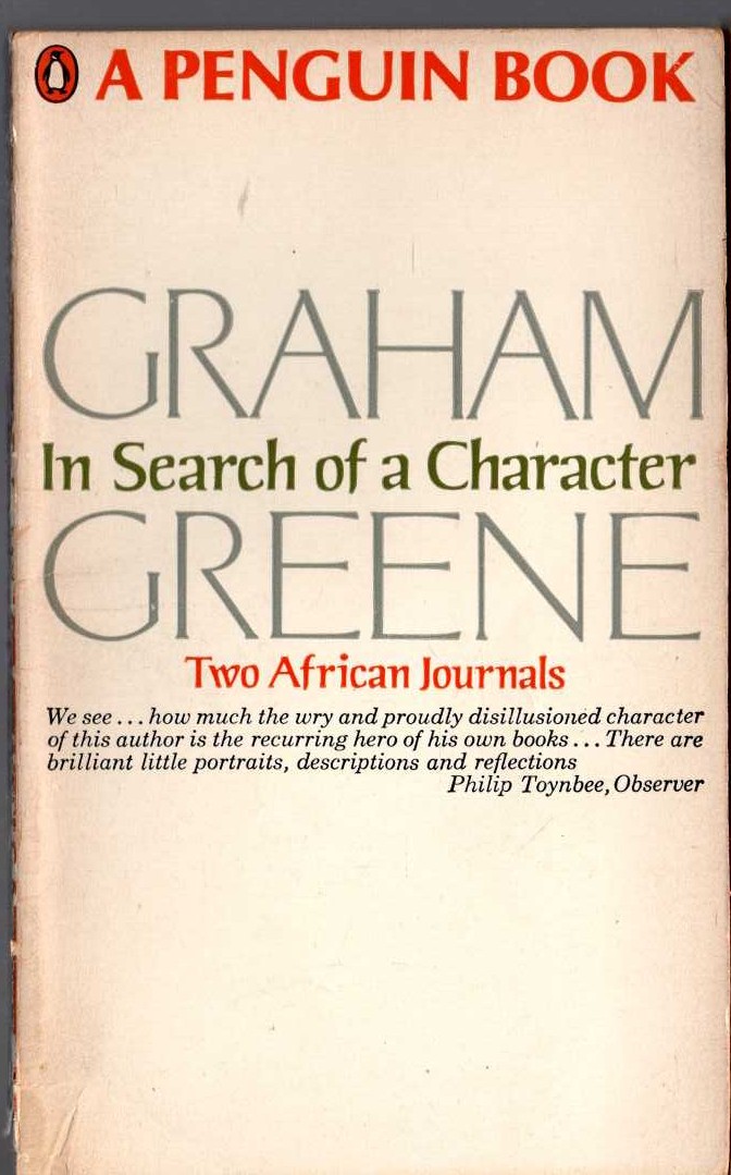 Graham Greene  IN SEARCH OF CHARACTER front book cover image