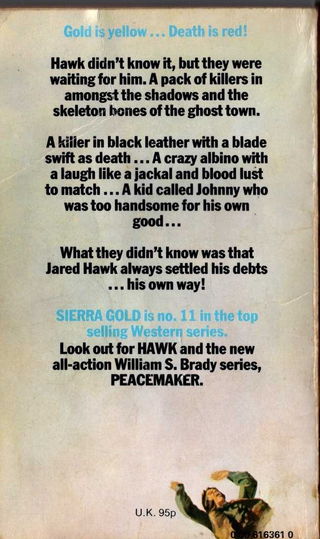 William S. Brady  HAWK 11: SIERRA GOLD magnified rear book cover image