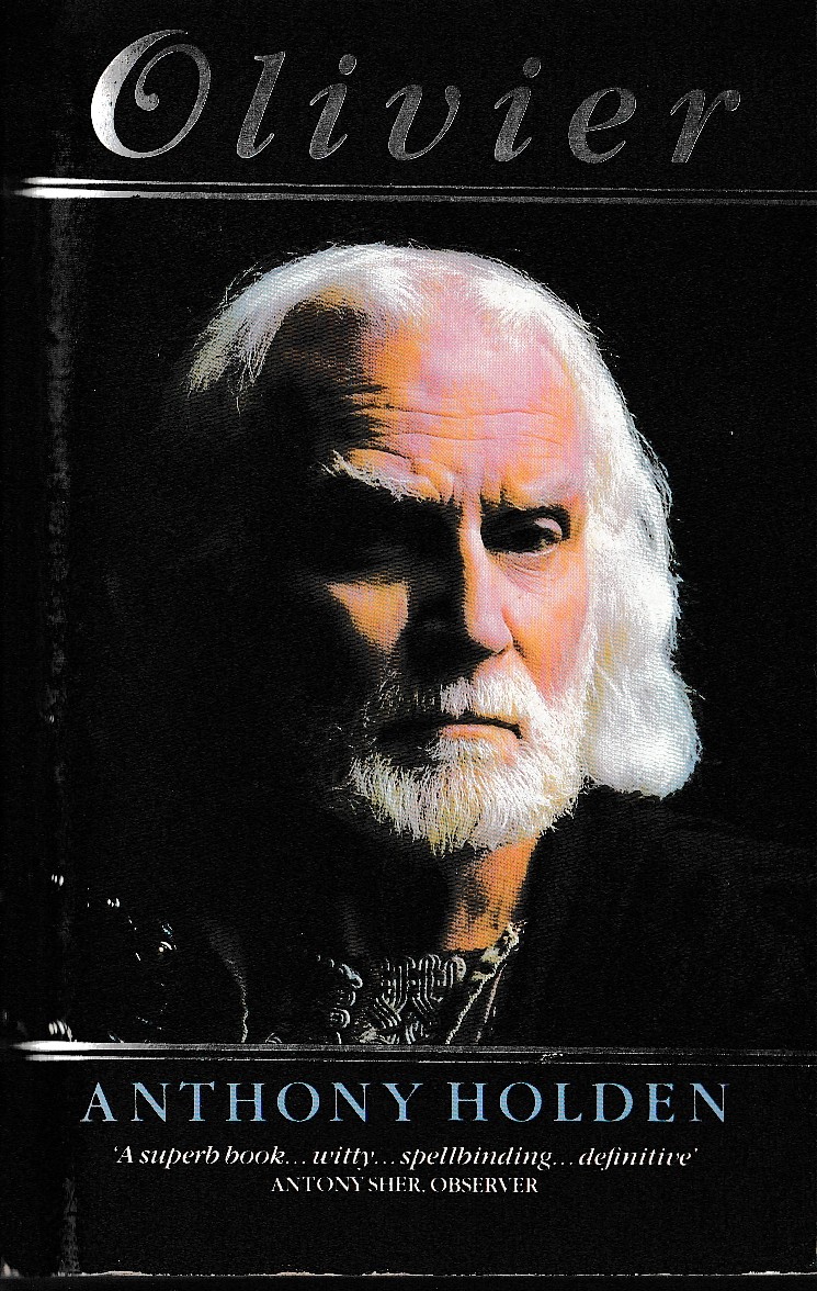 Anthony Holden  OLIVIER front book cover image
