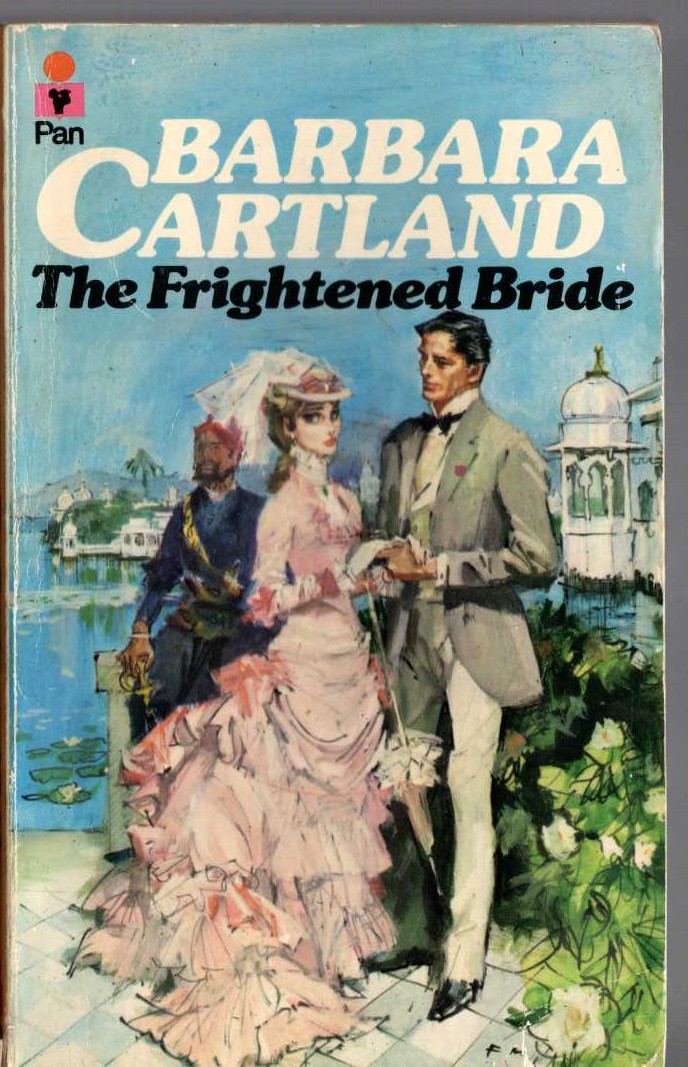 Barbara Cartland  THE FRIGHTENED BRIDE front book cover image