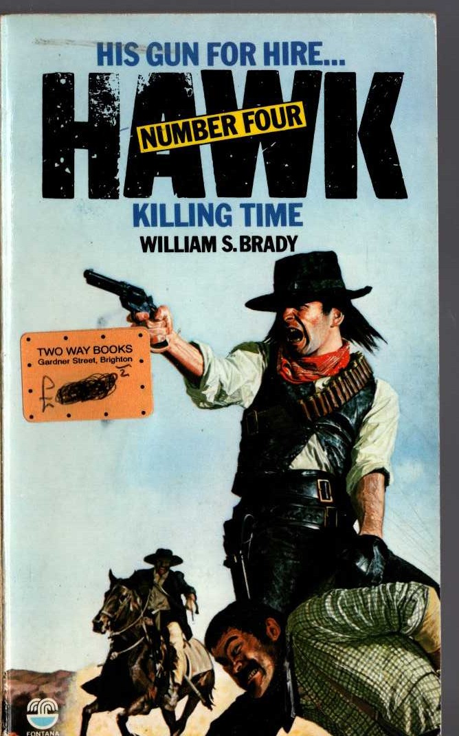 William S. Brady  HAWK 4: KILLING TIME front book cover image