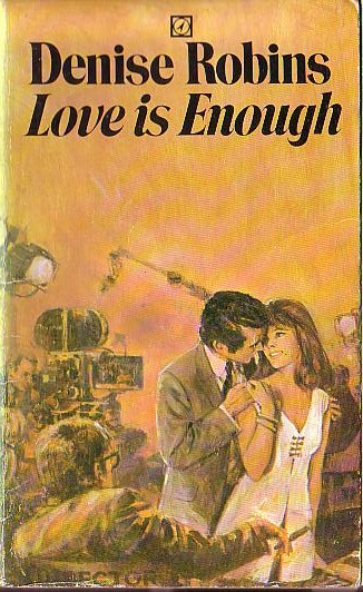 Denise Robins  LOVE IS ENOUGH front book cover image