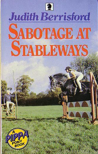 Judith M. Berrisford  SABOTAGE AT STABLEWAYS front book cover image
