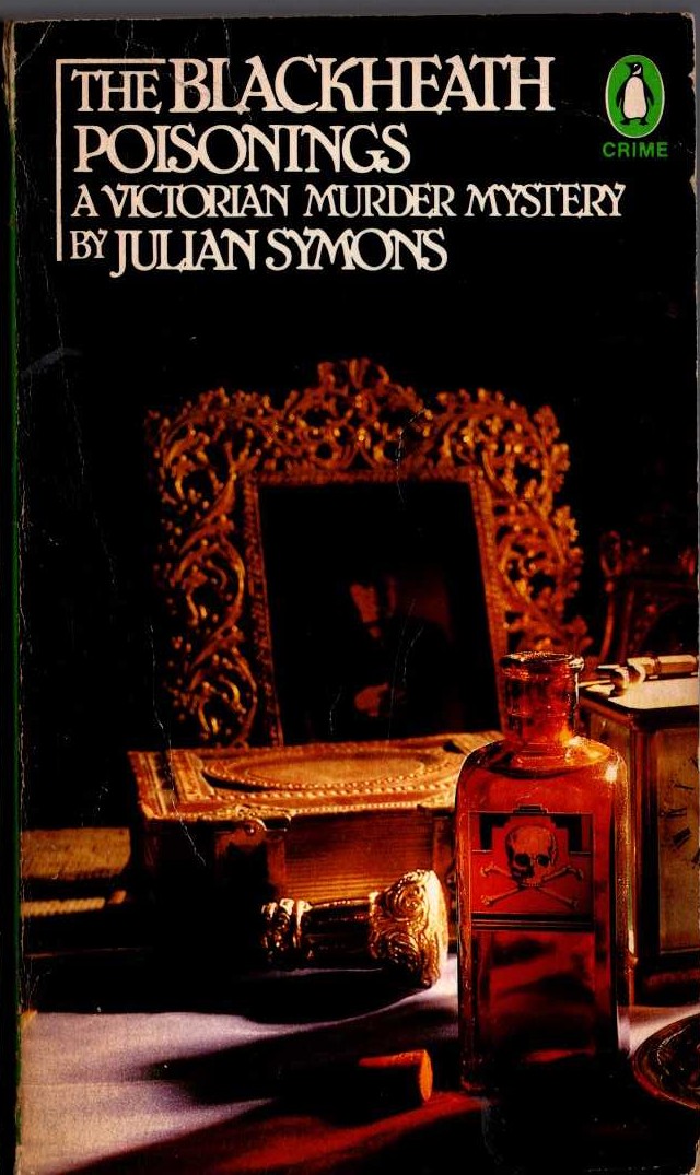 Julian Symons  THE BLACKHEATH POISONINGS front book cover image