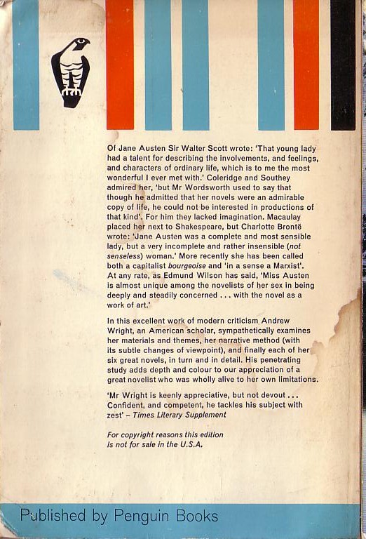 Jane AustenAndrew H.Wright)<BR>
 .JANE AUSTEN'S NOVELS. A Study in Structure<BR>
 . .Peregrine rpt.1967 rear cover image