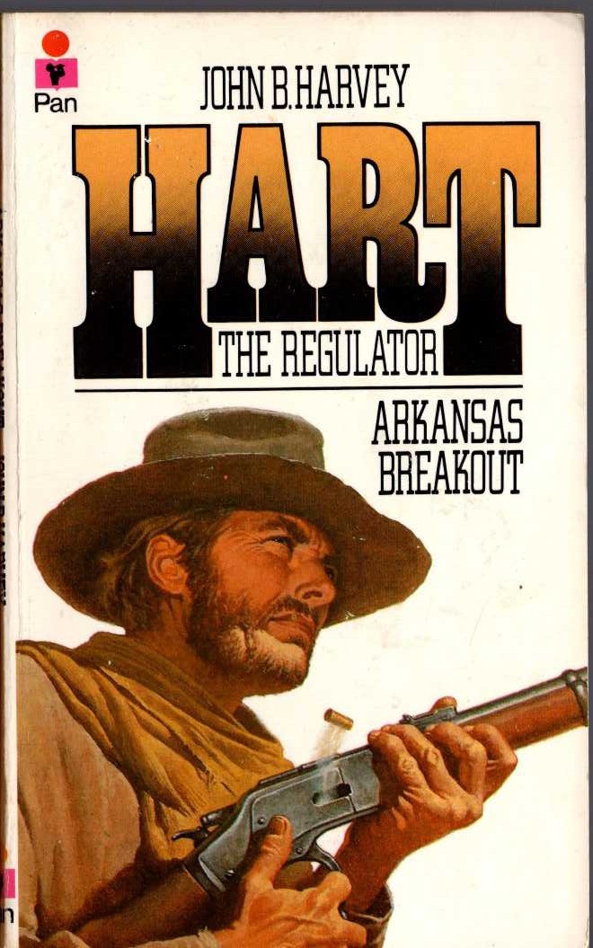 John B. Harvey  HART 7: ARKANSAS BREAKOUT front book cover image