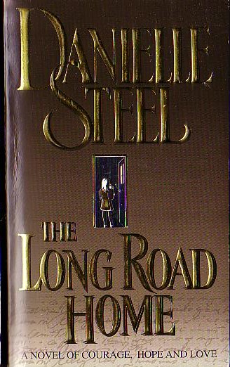 Danielle Steel  THE LONG ROAD HOME front book cover image