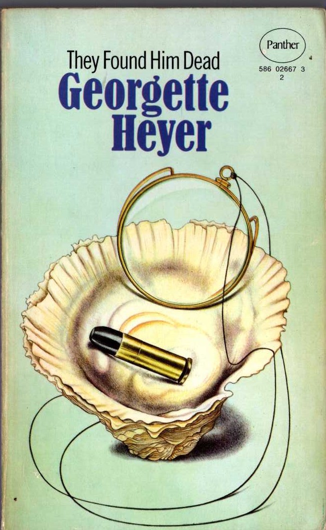 Georgette Heyer  THEY FOUND HIM DEAD front book cover image