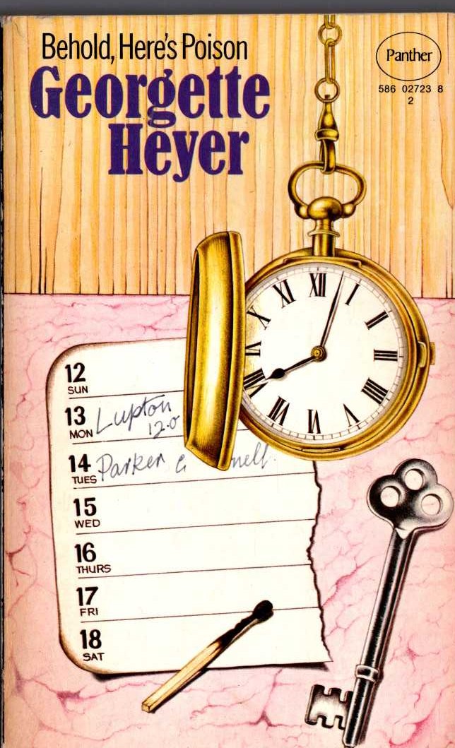 Georgette Heyer  BEHOLD, HERE'S POISON front book cover image