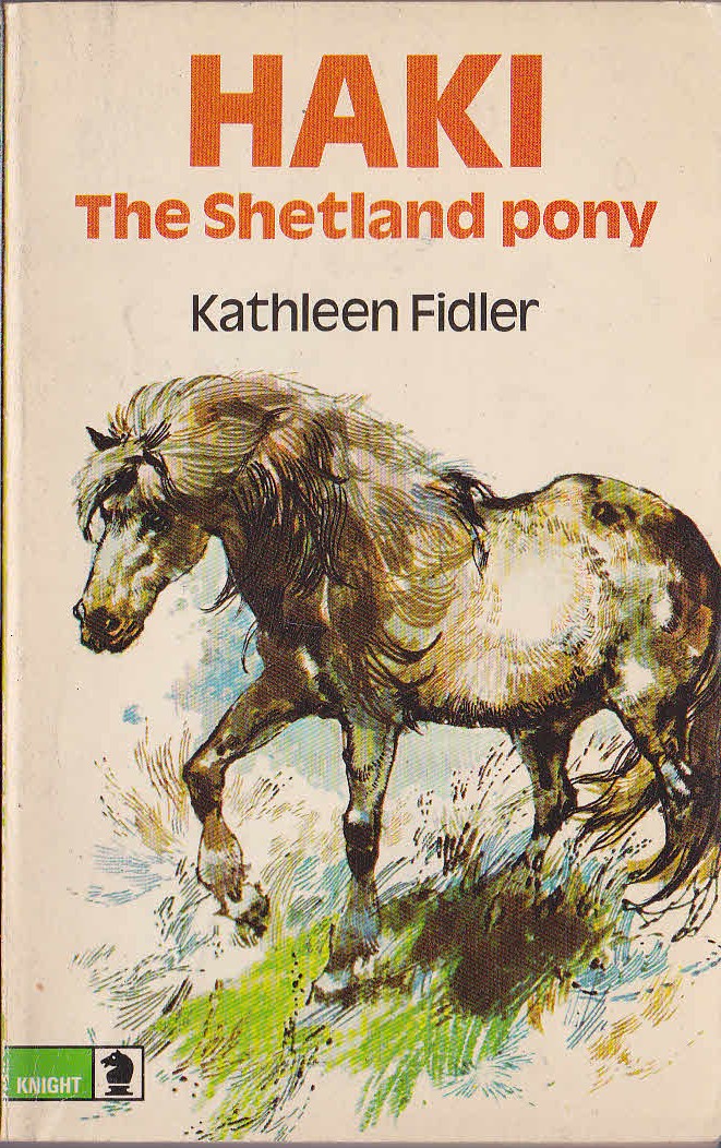 Kathleen Fidler  HAKI THE SHETLAND PONY front book cover image