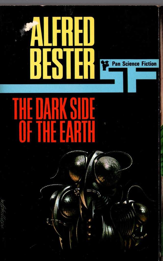 Alfred Bester  THE DARK SIDE OF THE EARTH front book cover image