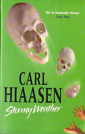 Carl Hiaasen  STORMY WEATHER front book cover image