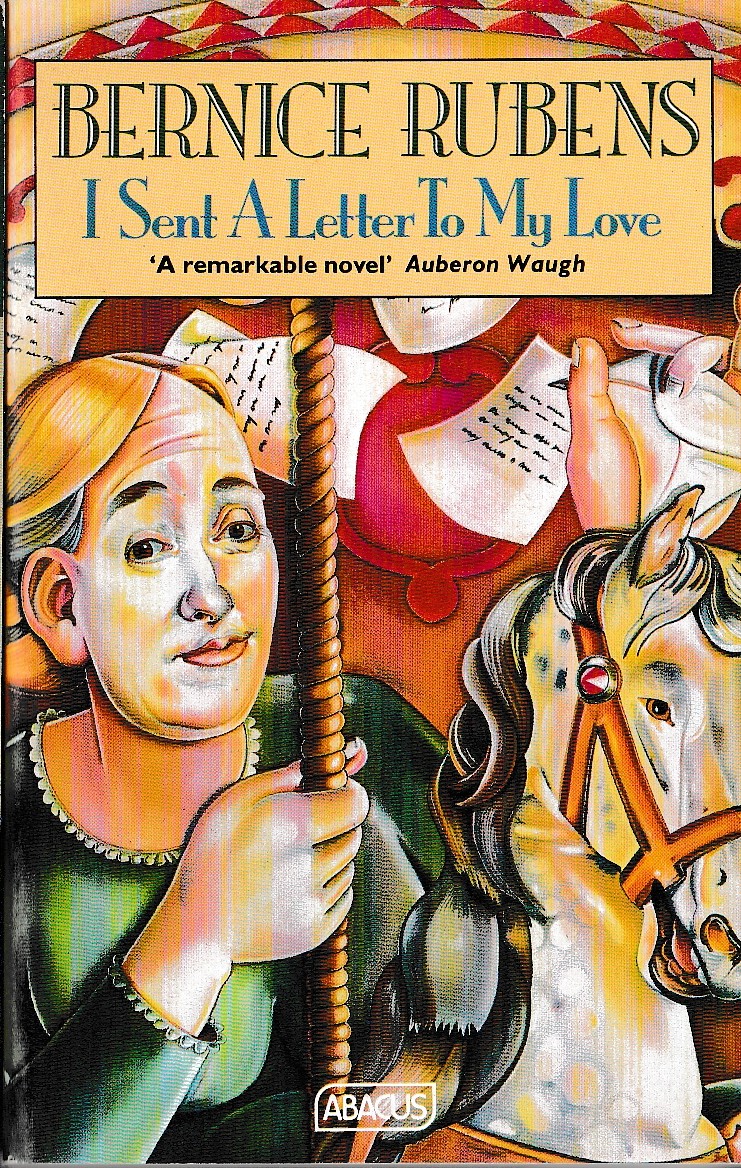 Bernice Rubens  I-SENT A LETTER TO MY LOVE front book cover image
