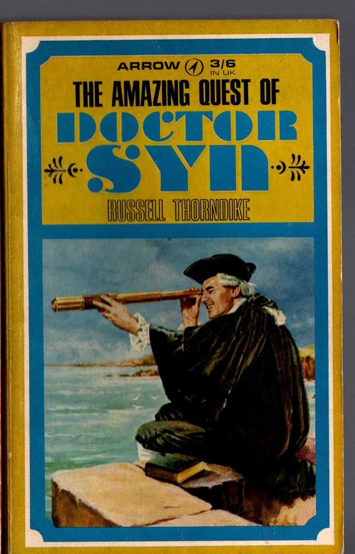 Russell Thorndike  THE AMAZING QUEST OF DOCTOR SYN front book cover image