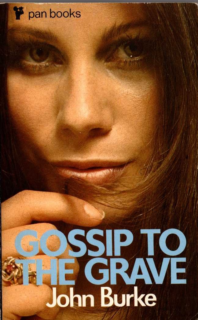 John Burke  GOSSIP TO THE GRAVE front book cover image