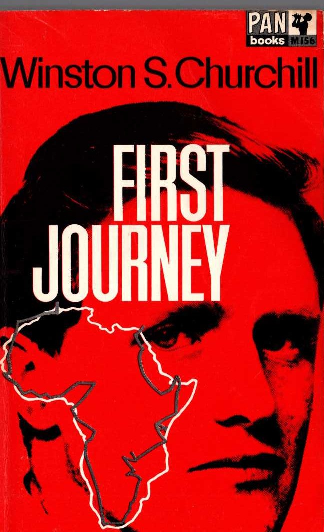 Winston S. Churchill  FIRST JOURNEY front book cover image