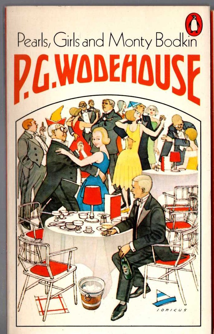 P.G. Wodehouse  PEARLS, GIRLS AND MONTY BODKIN front book cover image