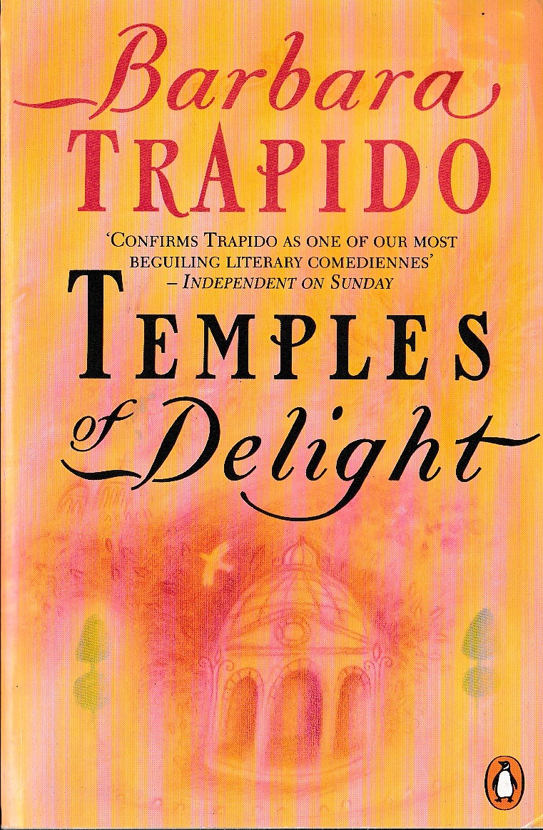 Barbara Trapido  TEMPLES OF DELIGHT front book cover image