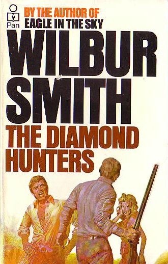 Wilbur Smith  THE DIAMOND HUNTERS front book cover image