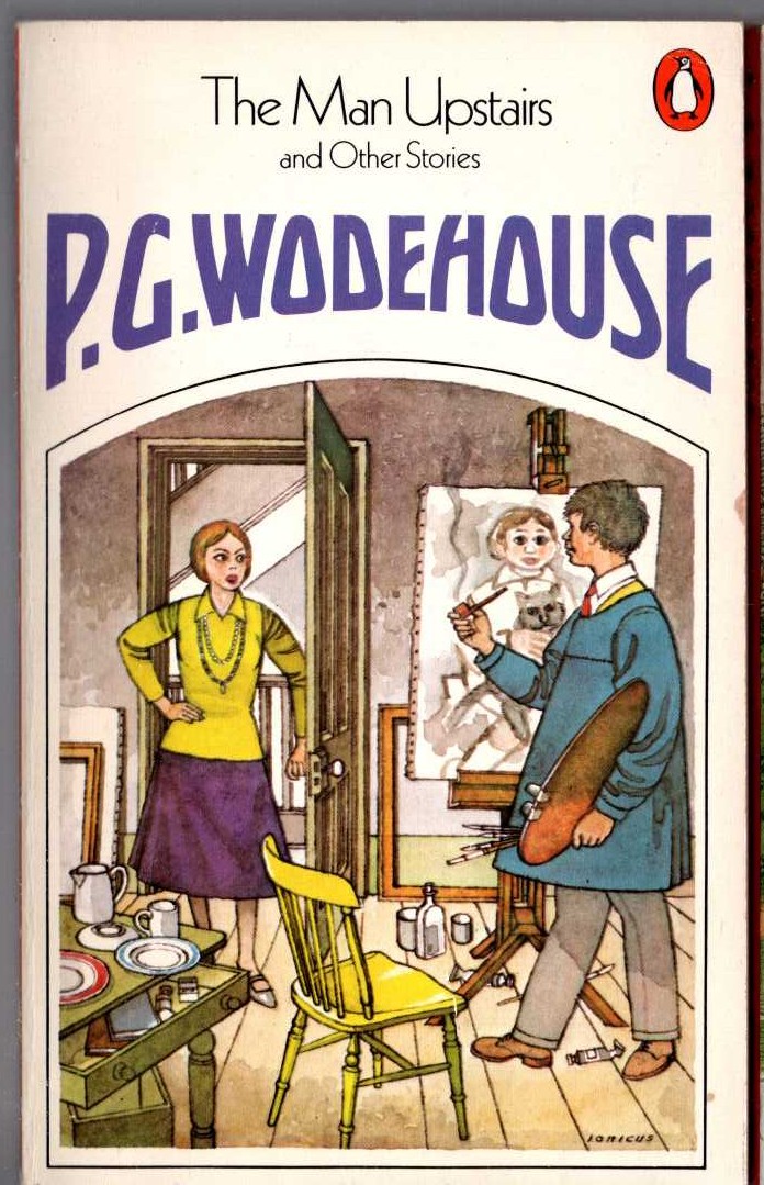 P.G. Wodehouse  THE MAN UPSTAIRS and other stories front book cover image