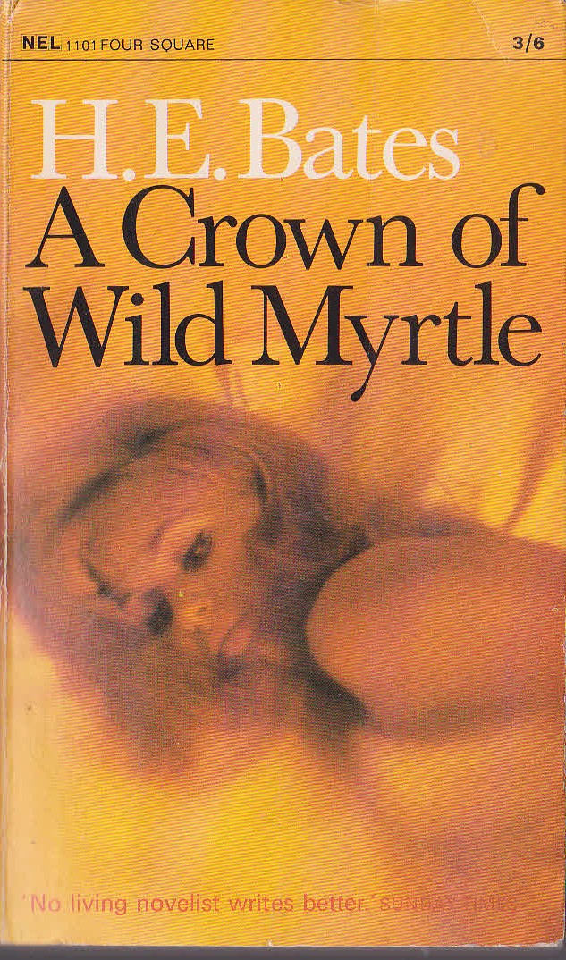 H.E. Bates  A CROWN OF WILD MYRTLE front book cover image