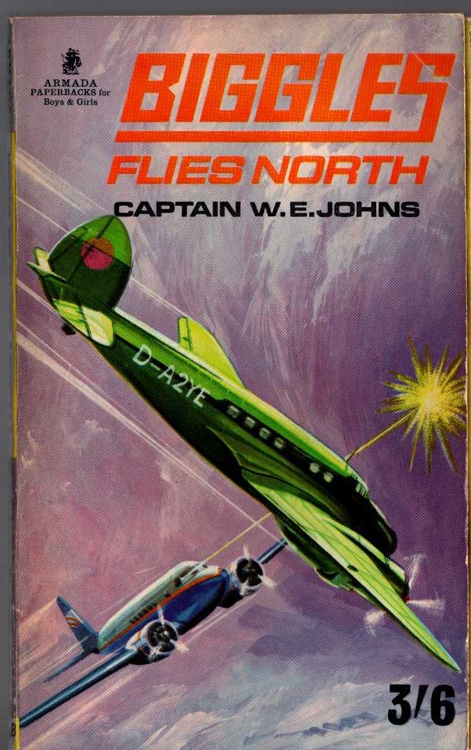 Captain W.E. Johns  BIGGLES FLIES NORTH front book cover image