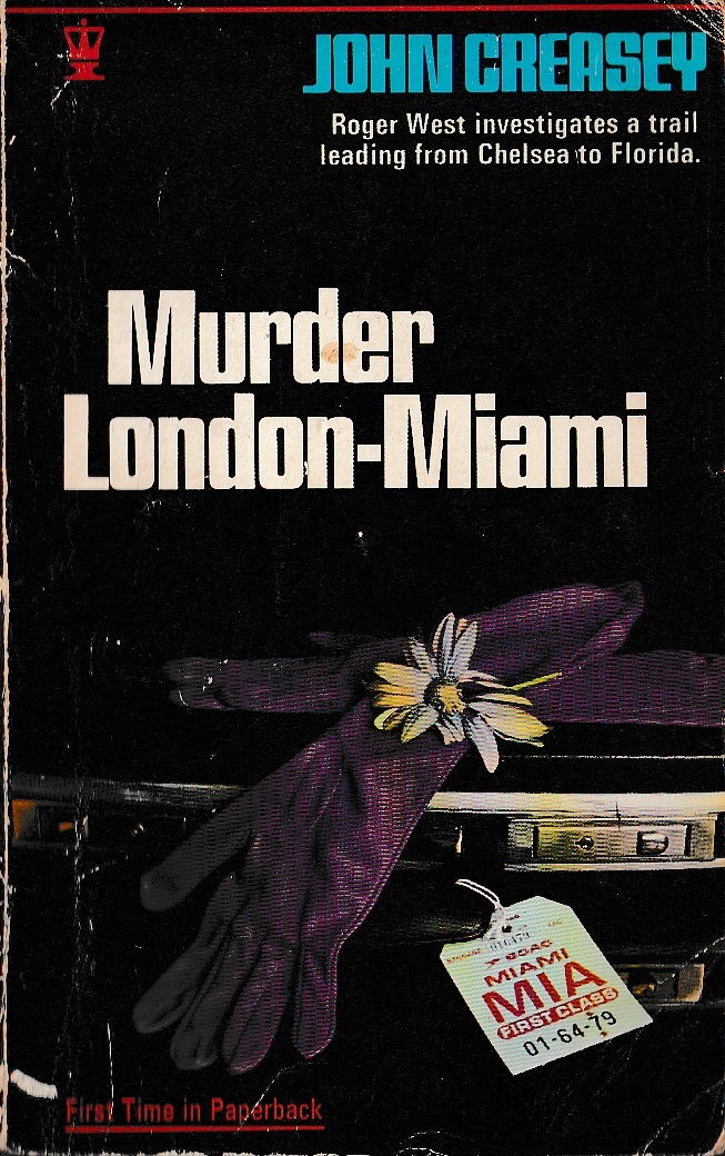 John Creasey  MURDER, LONDON - MIAMI (Roger West) front book cover image