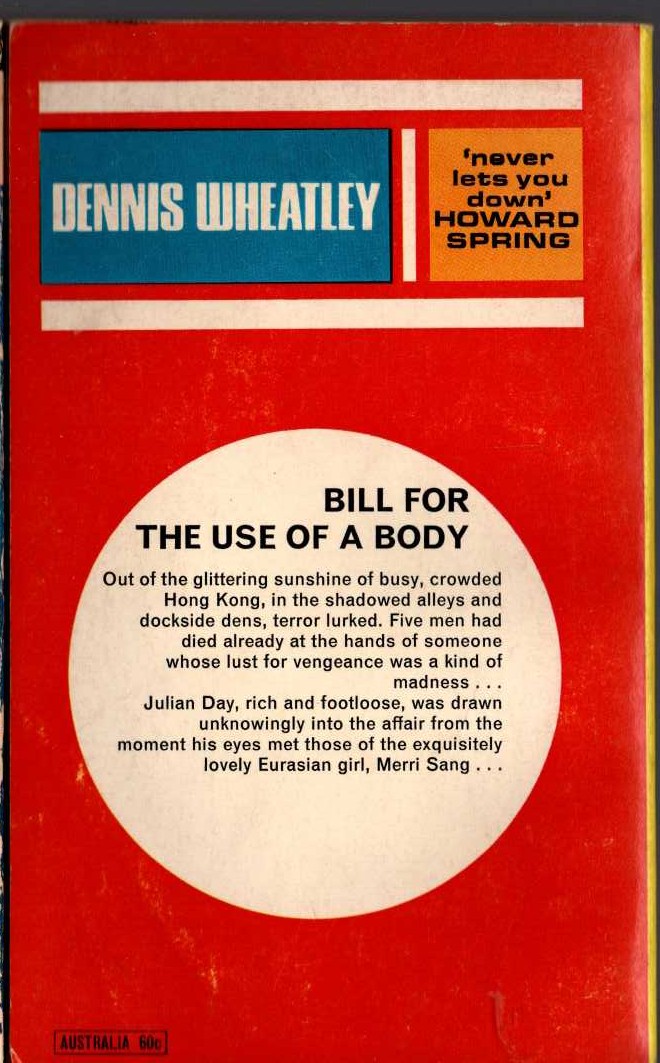Dennis Wheatley  BILL FOR THE USE OF A BODY magnified rear book cover image