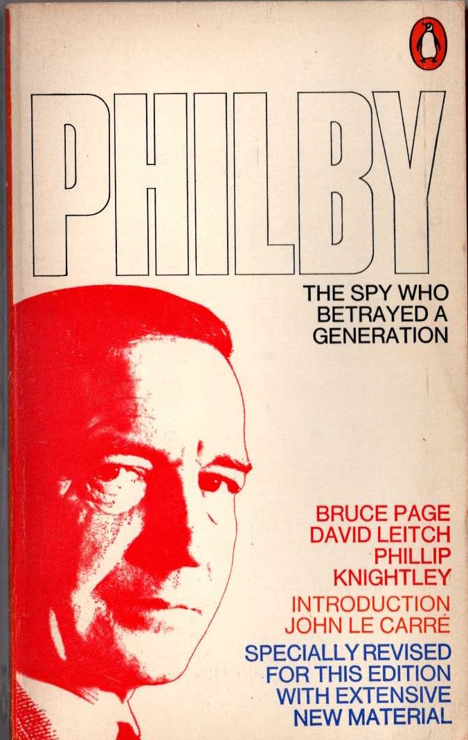 PHILBY - THE SPY WHO BETRAYED A GENERATION front book cover image