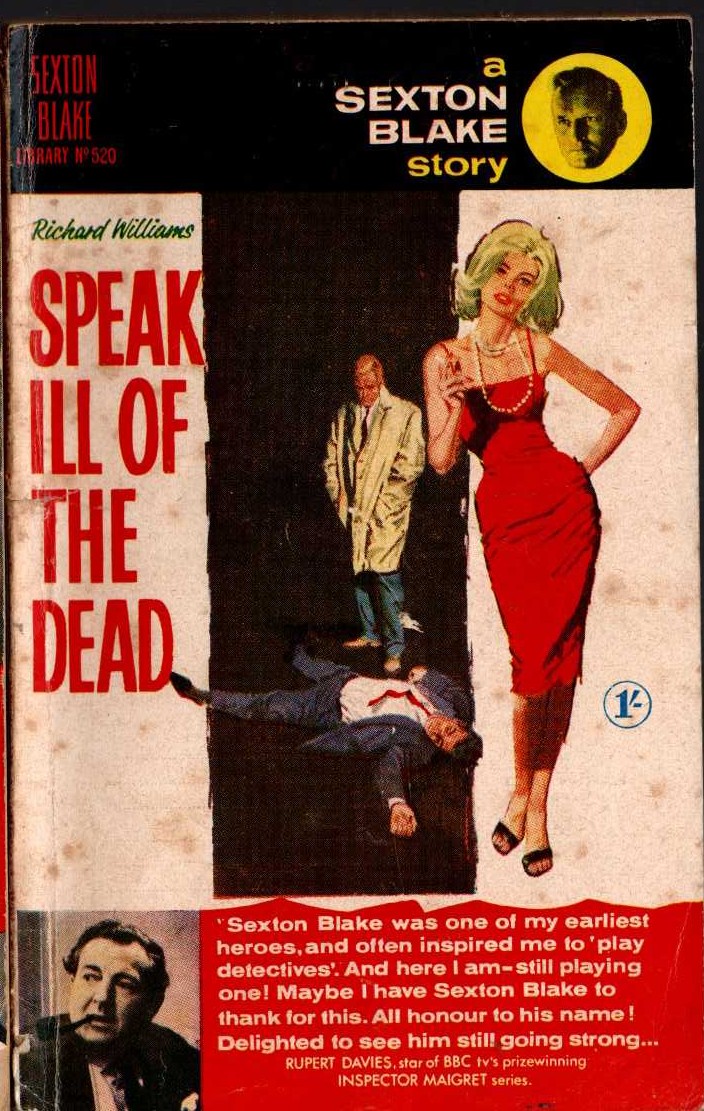 Richard Williams  SPEAK ILL OF THE DEAD (Sexton Blake) front book cover image