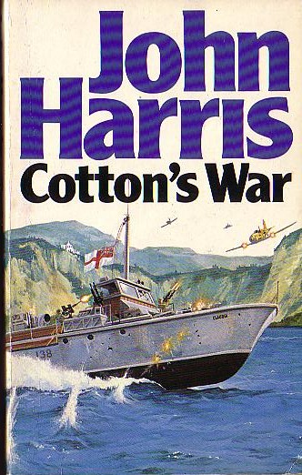 John Harris  COTTON'S WAR front book cover image