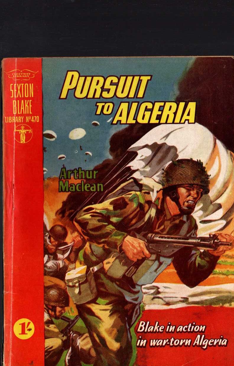 Arthur Maclean  PURSUIT TO ALGERIA (Sexton Blake) front book cover image